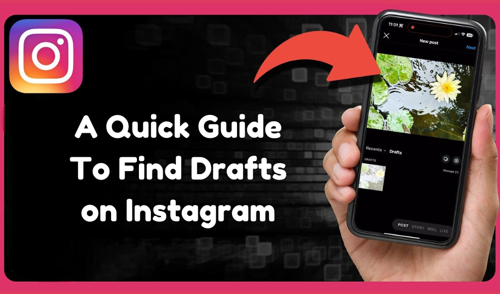 A Quick Guide To Find Drafts on Instagram