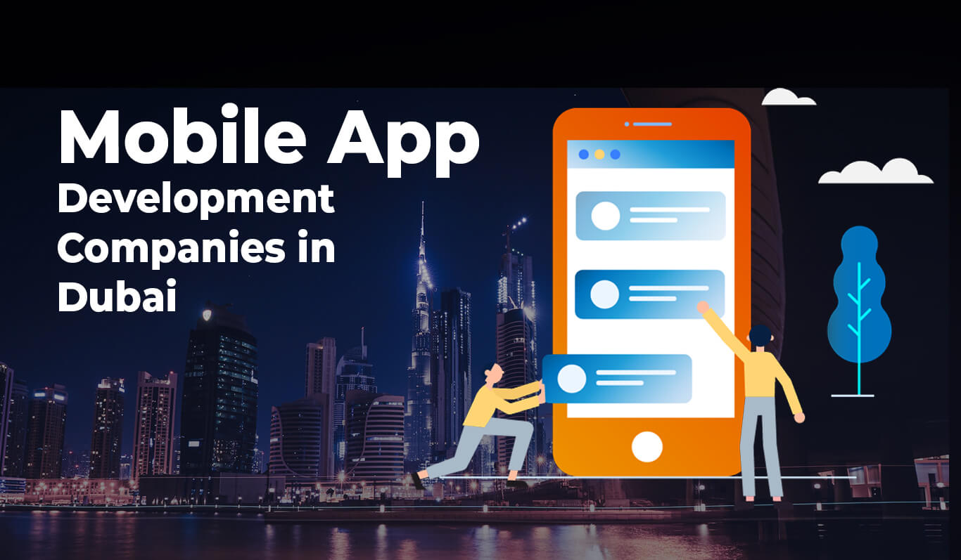 Mobile App Development Company Dubai Crafting Your Digital Success